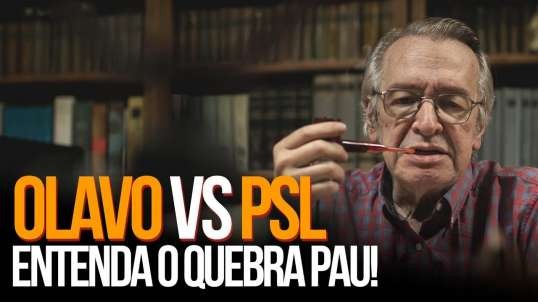 Olavo VS PSL: Entenda o quebra pau! | Pedro DeyroT