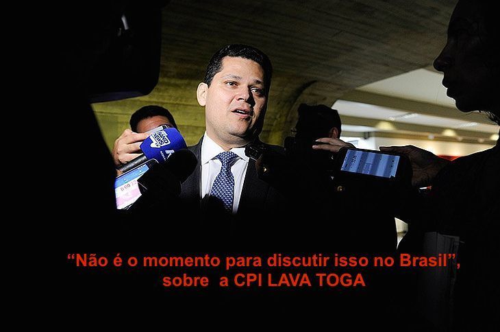 Presidente do Senado, Davi Alcolumbre diz que "não é o momento" para CPI Lava Toga . Entenda! - Pátria Digital