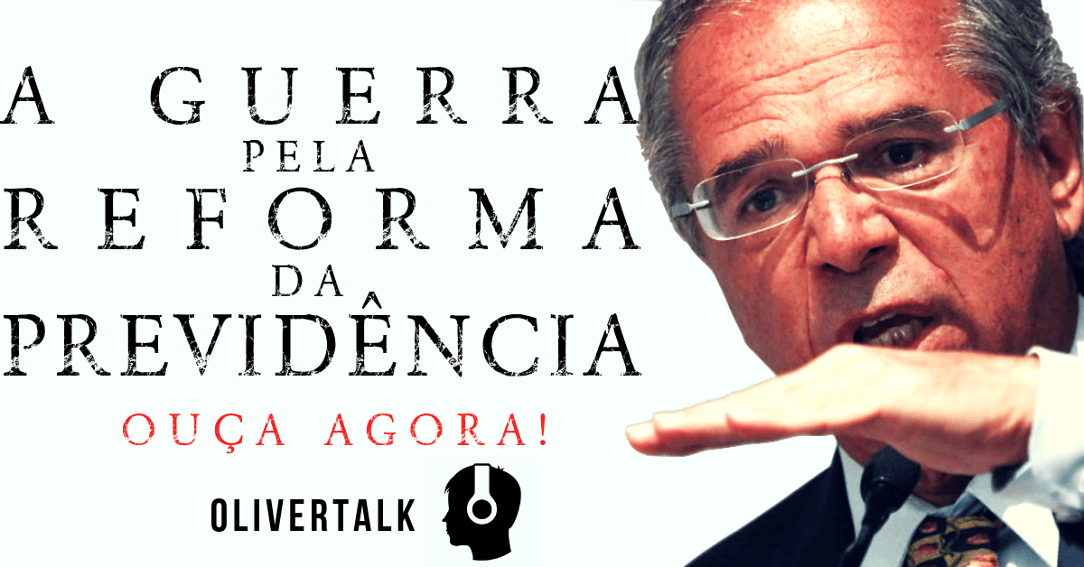 A guerra pela reforma da previdência – Senso Incomum