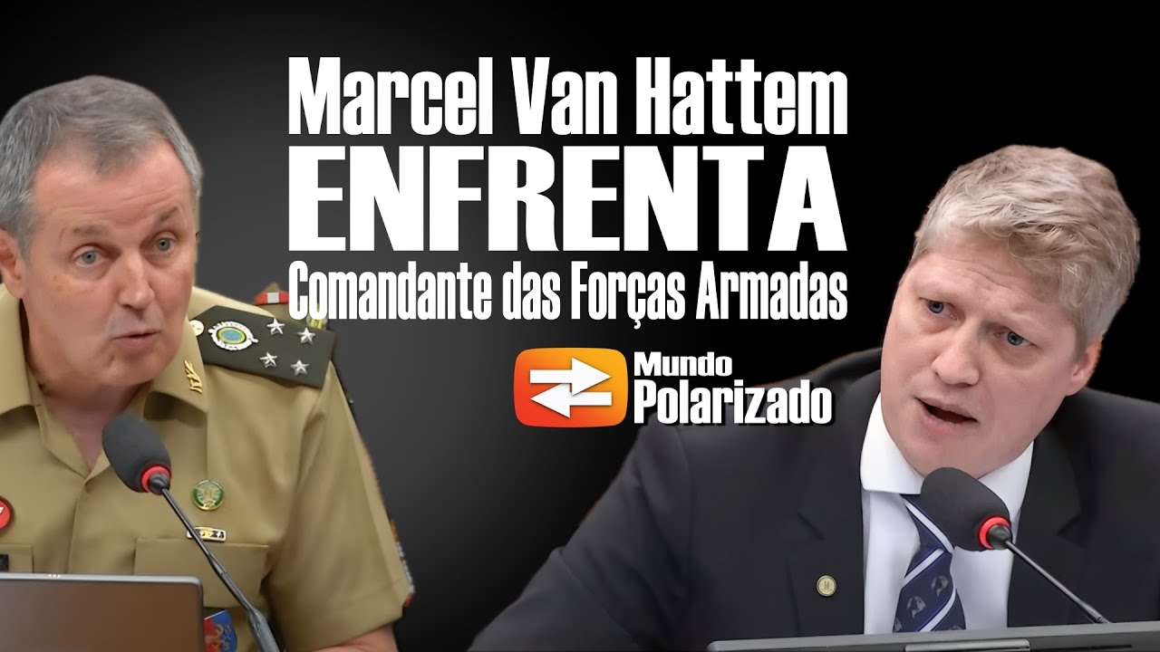 Marcel Van Hattem ENFRENTA o Comandante das FORÇAS ARMADAS! - YouTube