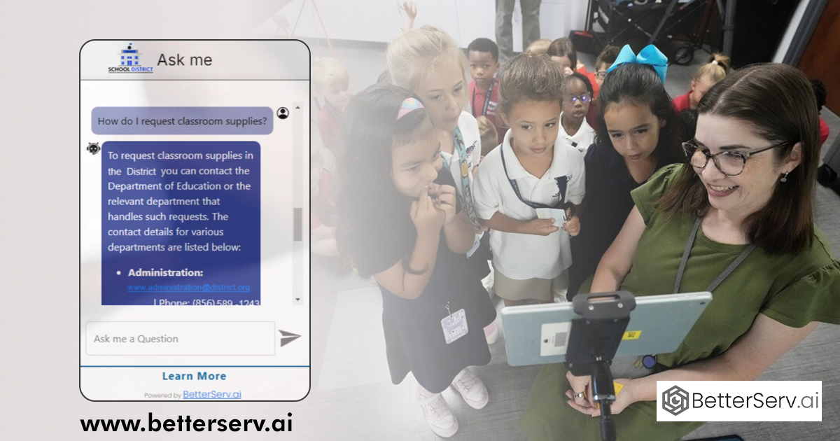 How Is BetterServ AI Chatbot Used in School District